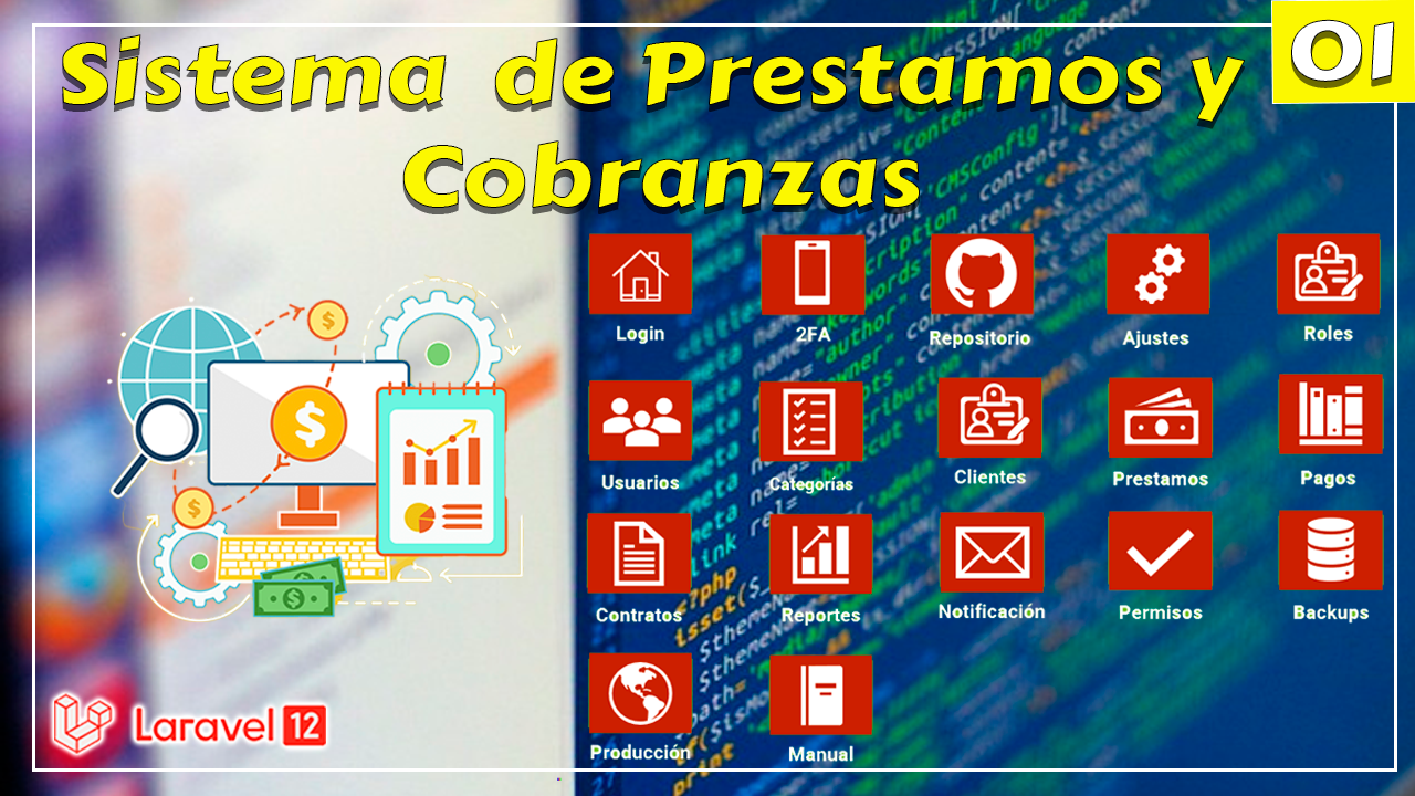 Curso Laravel: Desarrollo de Software de Sistema de Préstamos y Cobranzas V2